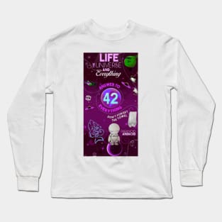 life the universe and everything Long Sleeve T-Shirt